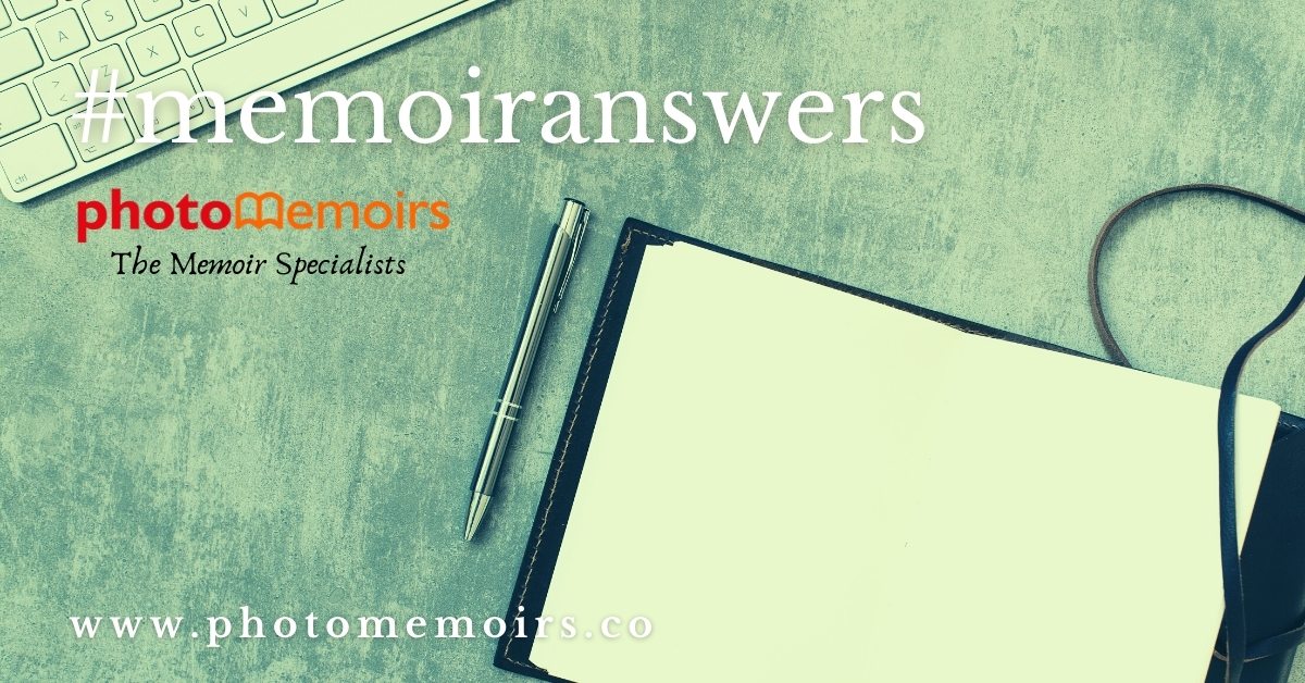 Memoir answers - help for writing a photo memoir