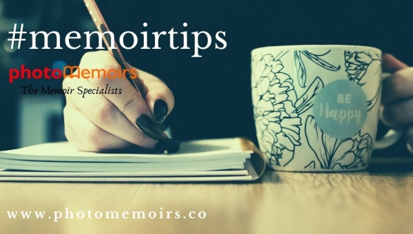 Memoir Tips - Top Tips for how to write a Memoir
